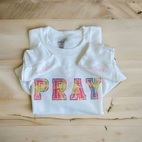 PRAY Gildan white crewneck with sparkle tie dye bold statement letters small - Picture 1 of 5